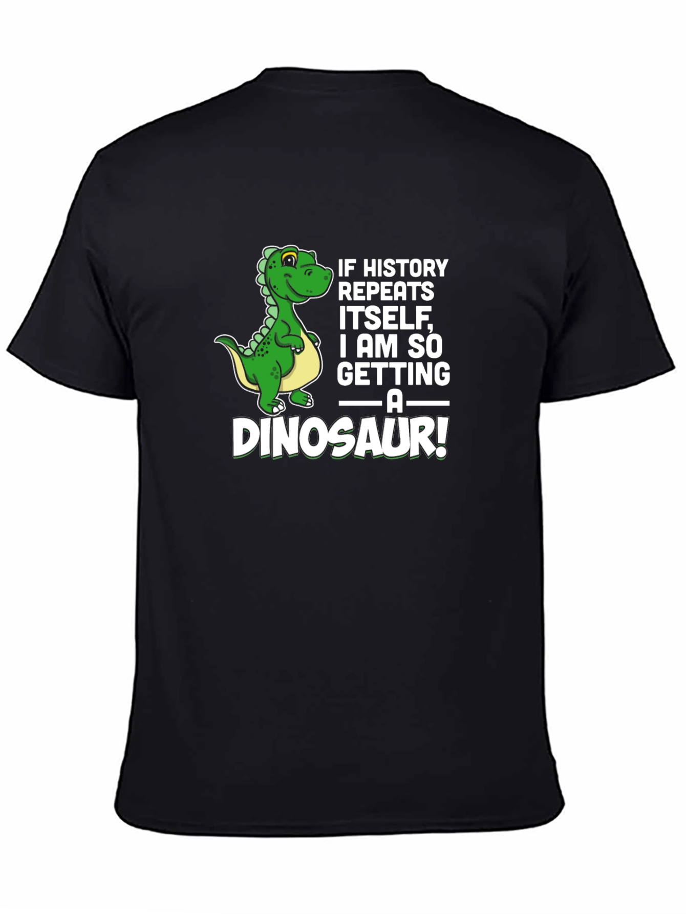 Funny Dinosaur Graphic T-Shirt - History Repeats