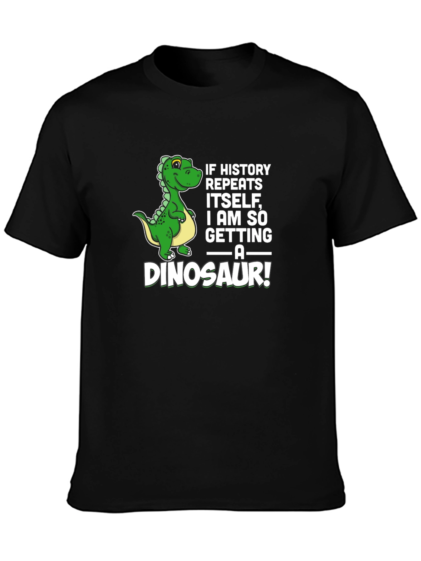 Funny Dinosaur Graphic T-Shirt - History Repeats