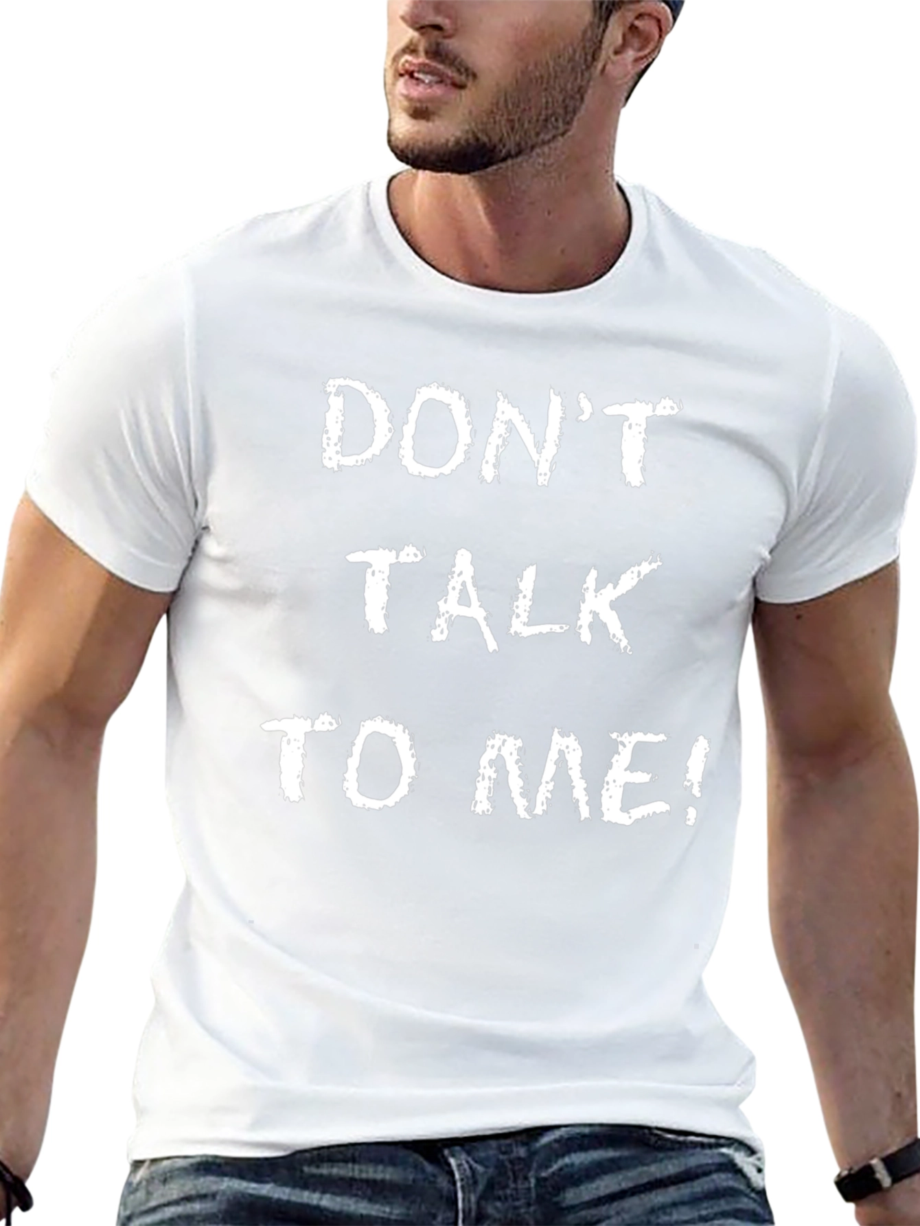 Dont Talk To Me! Funny Graphic T-Shirt