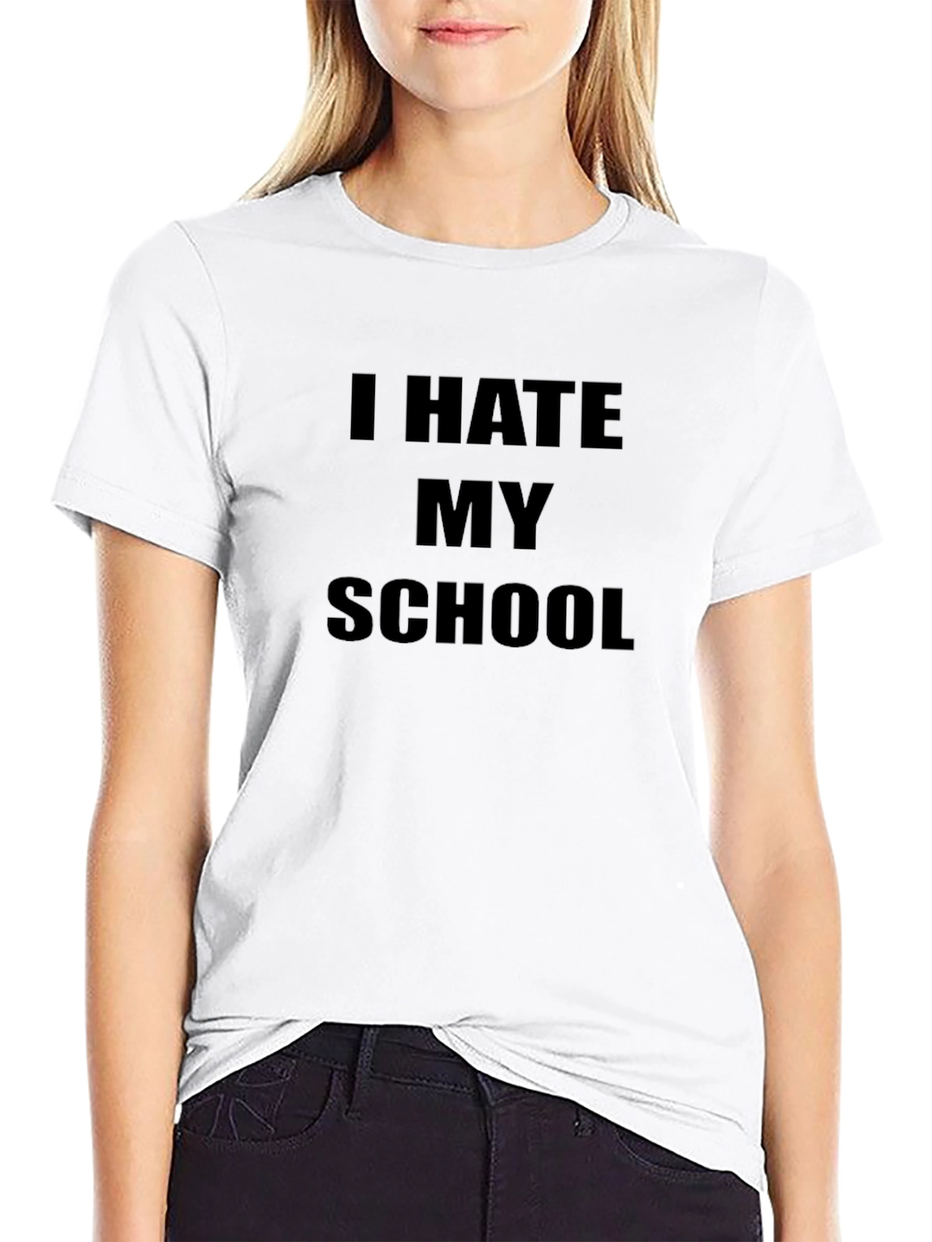 I Hate My School T-Shirt - Express Yourself!