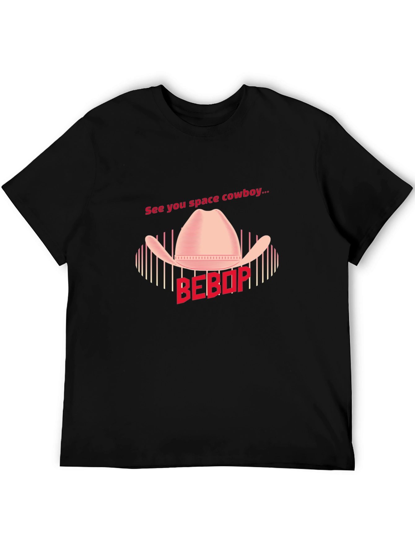 See You Space Cowboy T-Shirt