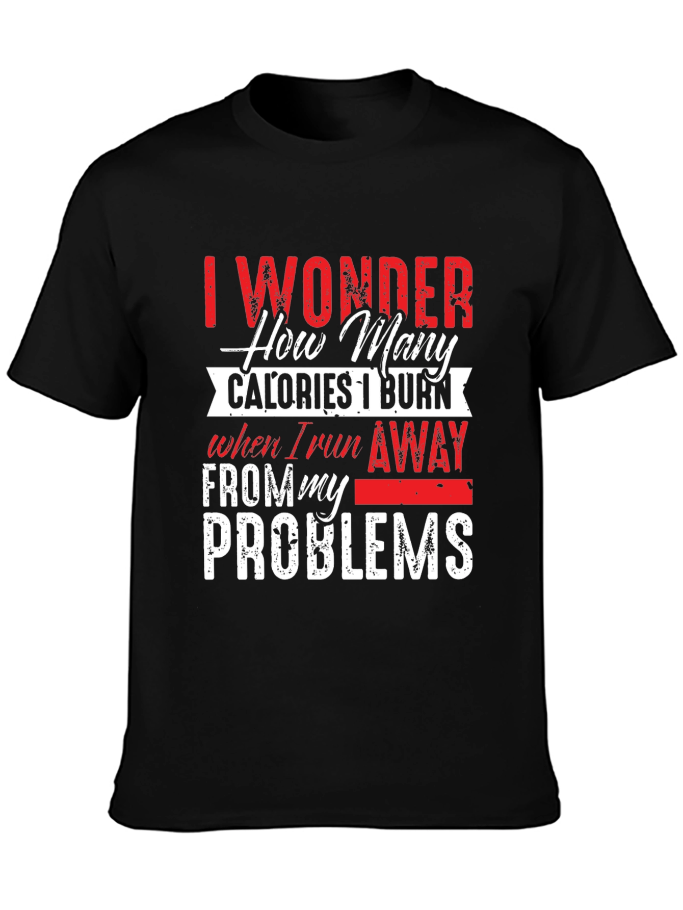 Funny Calorie Burn T-Shirt