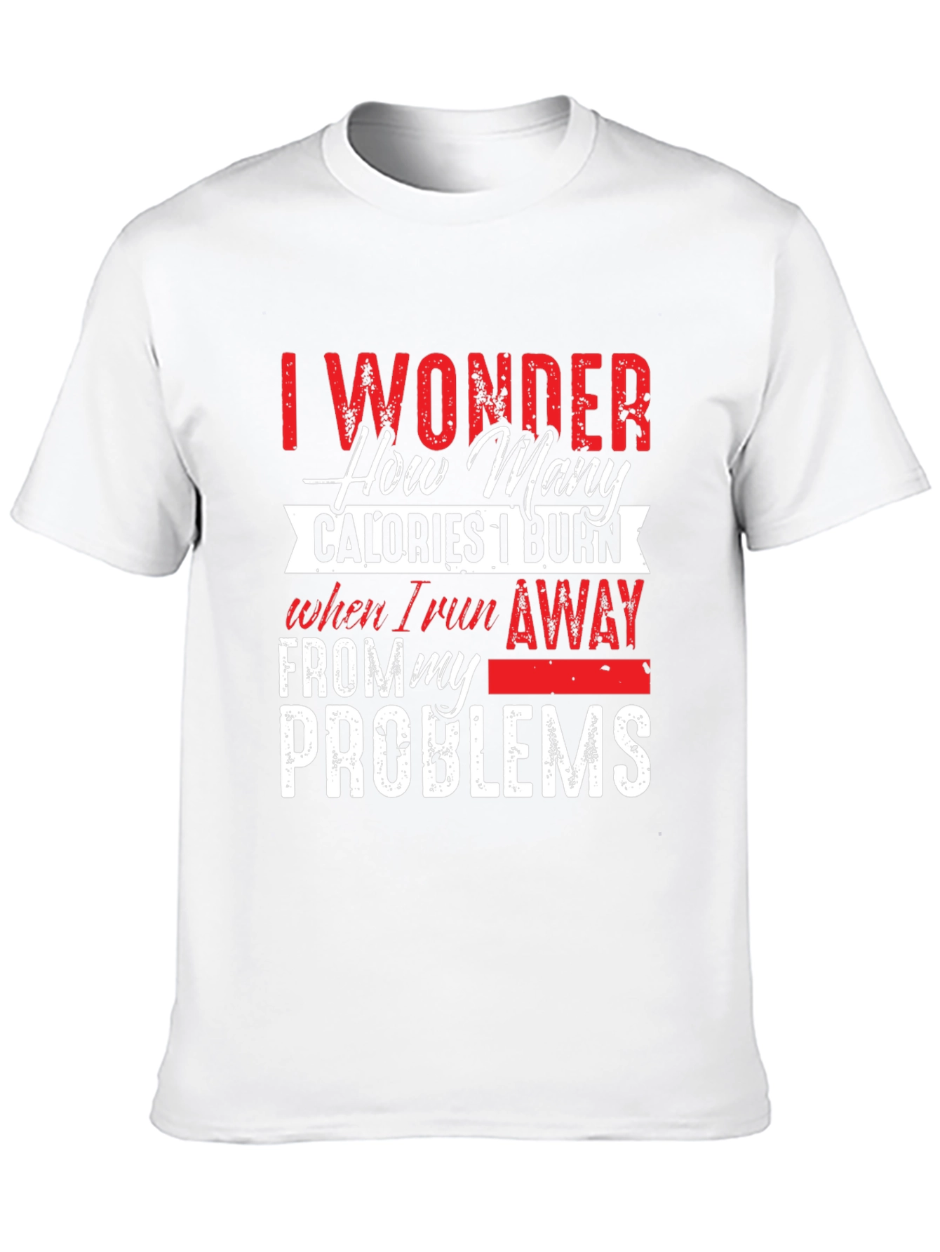 Funny Calorie Burn T-Shirt