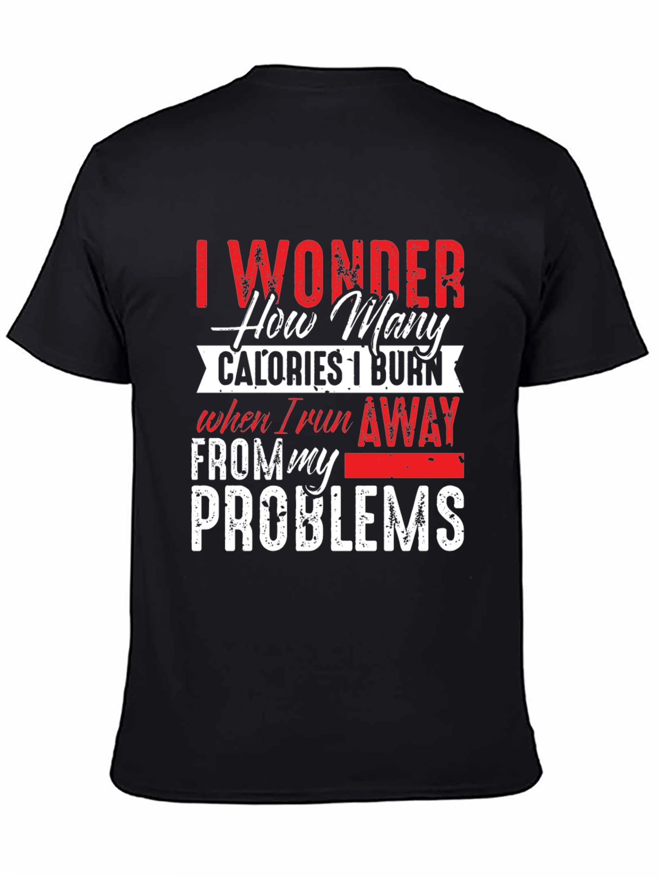 Funny Calorie Burn T-Shirt