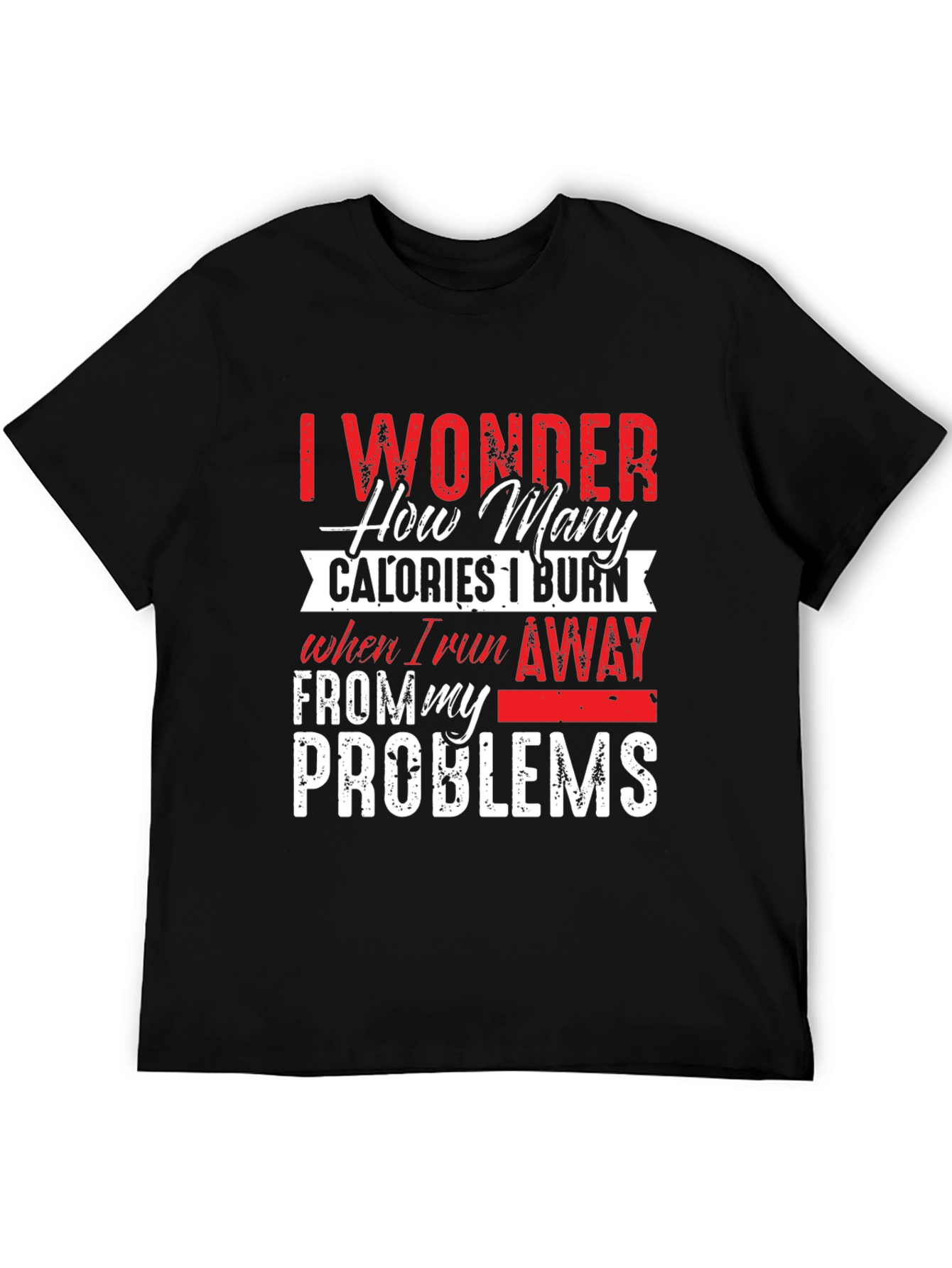 Funny Calorie Burn T-Shirt