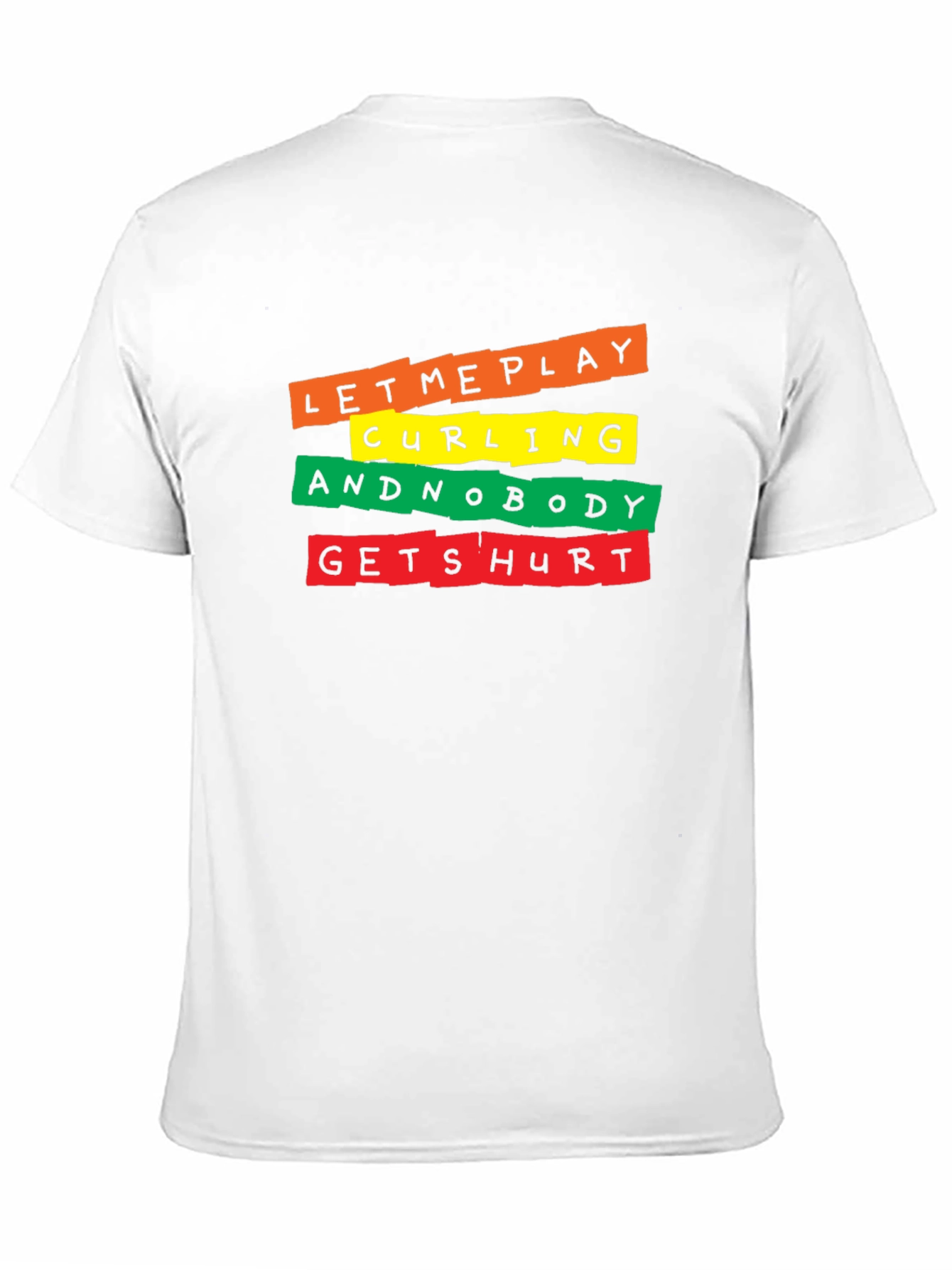 Let Me Play Curling Graphic T-Shirt