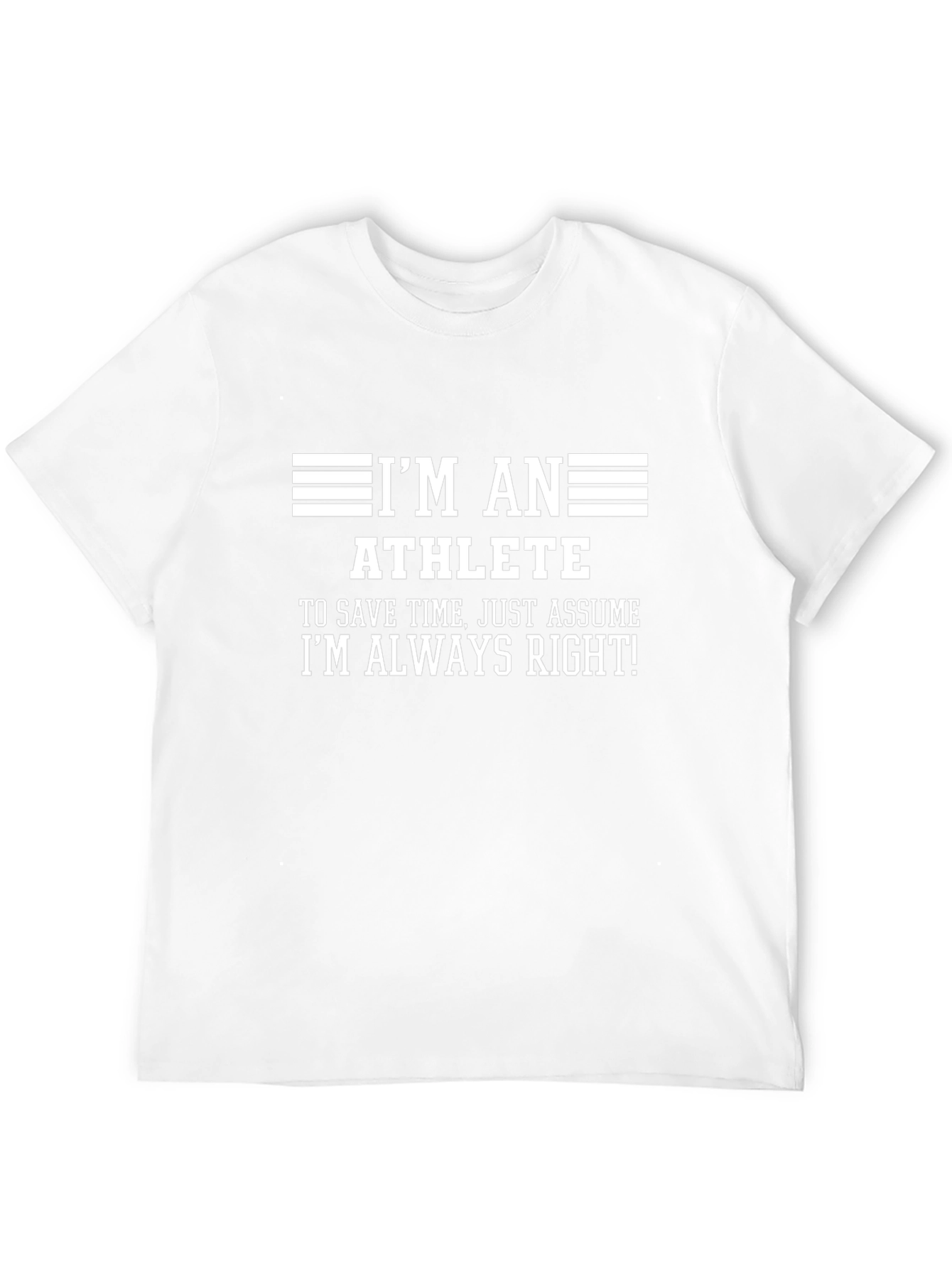 Athlete Funny Graphic T-Shirt - Always Right Tee