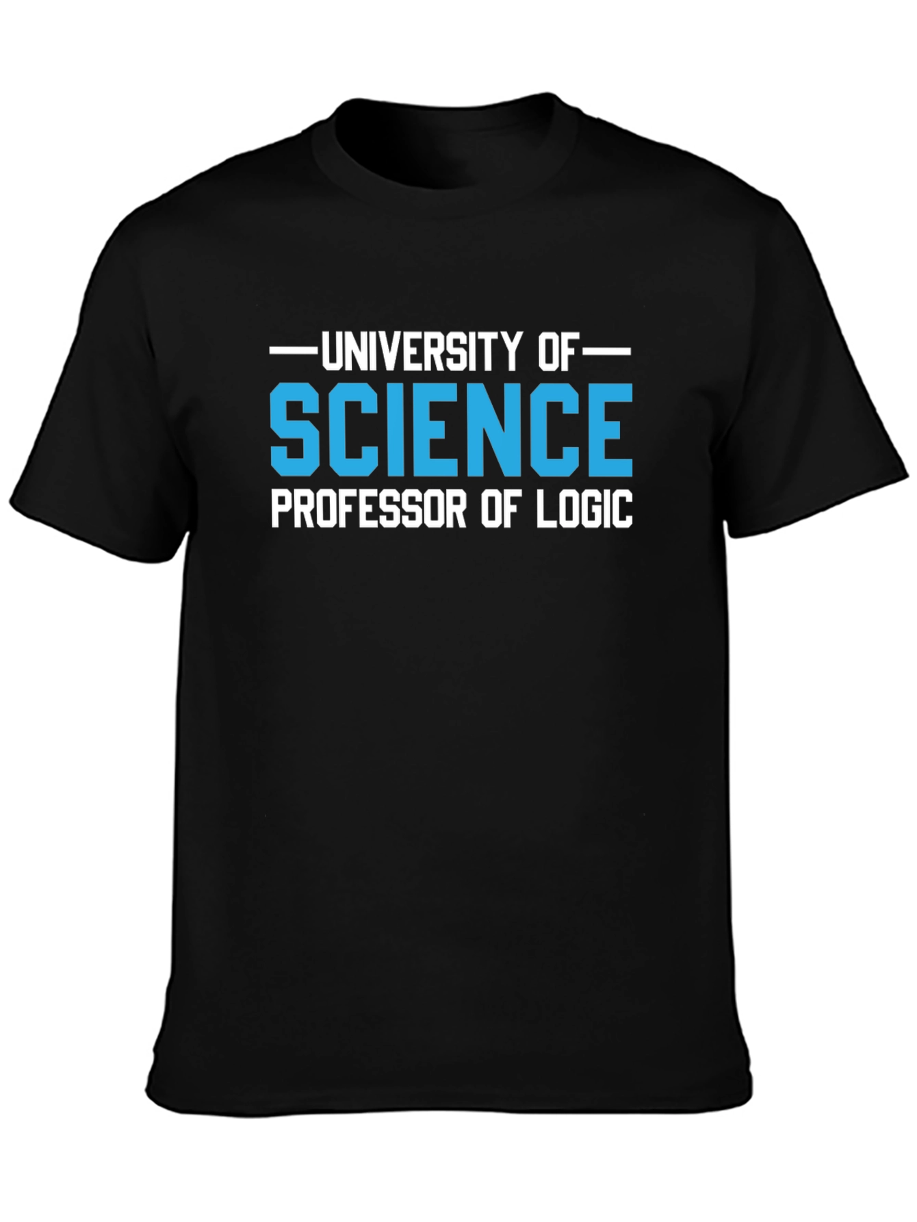 Science Professor of Logic T-Shirt