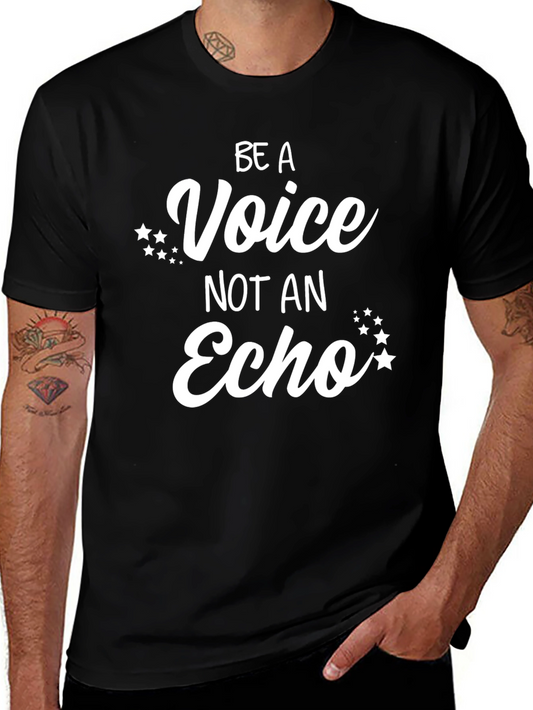 Be A Voice T-Shirt - Inspirational Graphic Tee