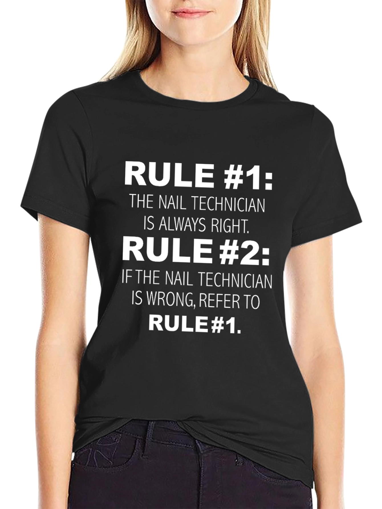 Nail Technician Rule T-Shirt