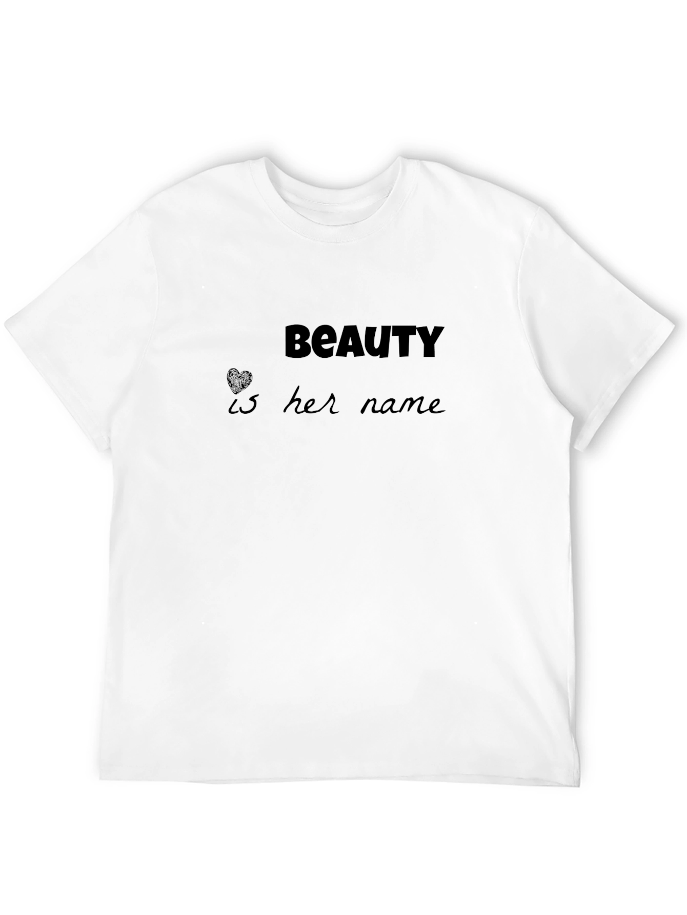 Beauty Is Her Name T-Shirt
