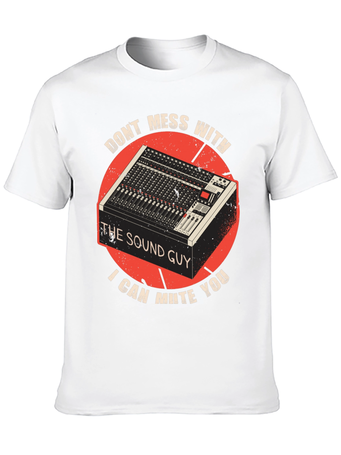 Sound Guy T-Shirt: Mute You Tee
