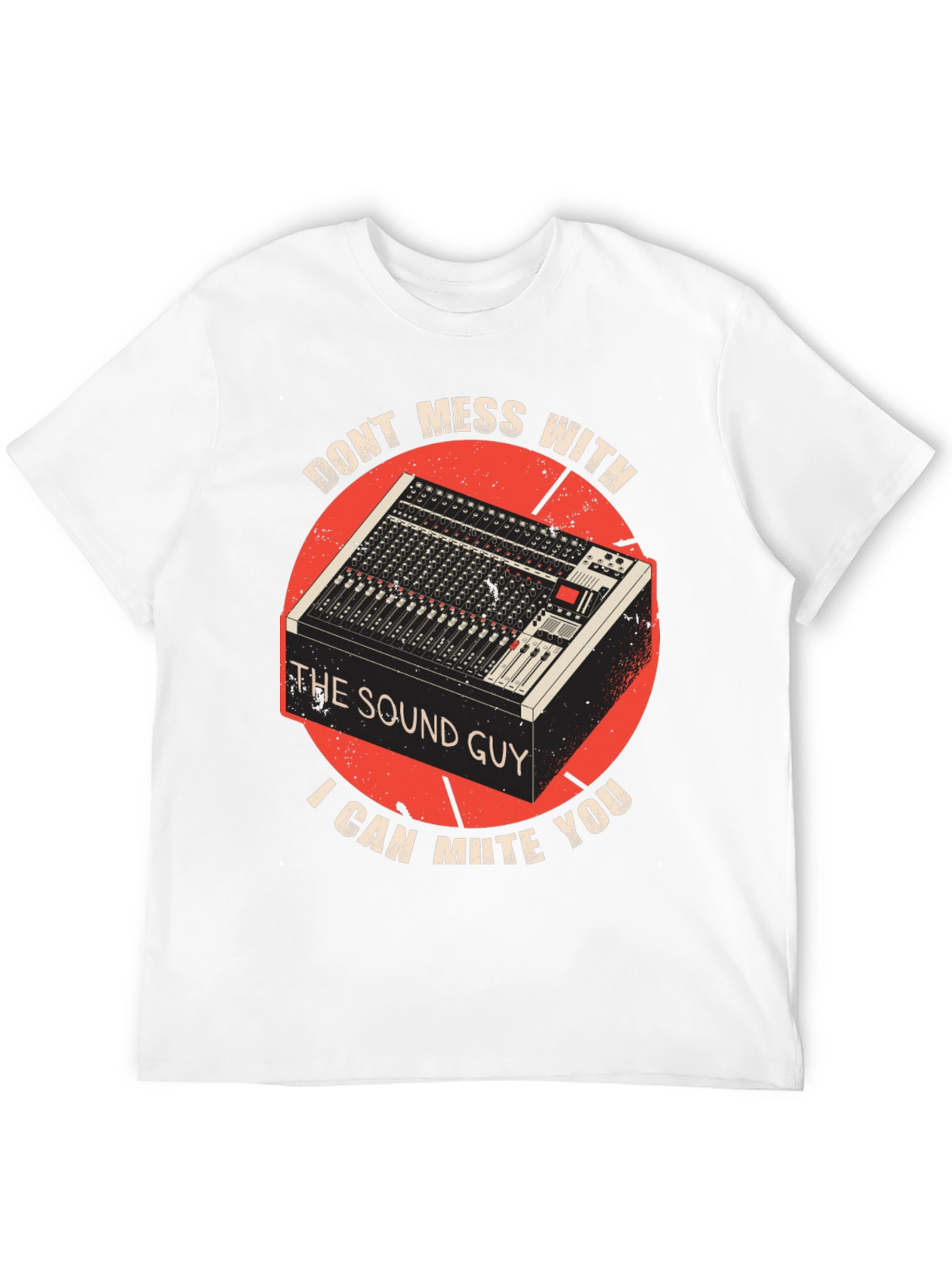 Sound Guy T-Shirt: Mute You Tee