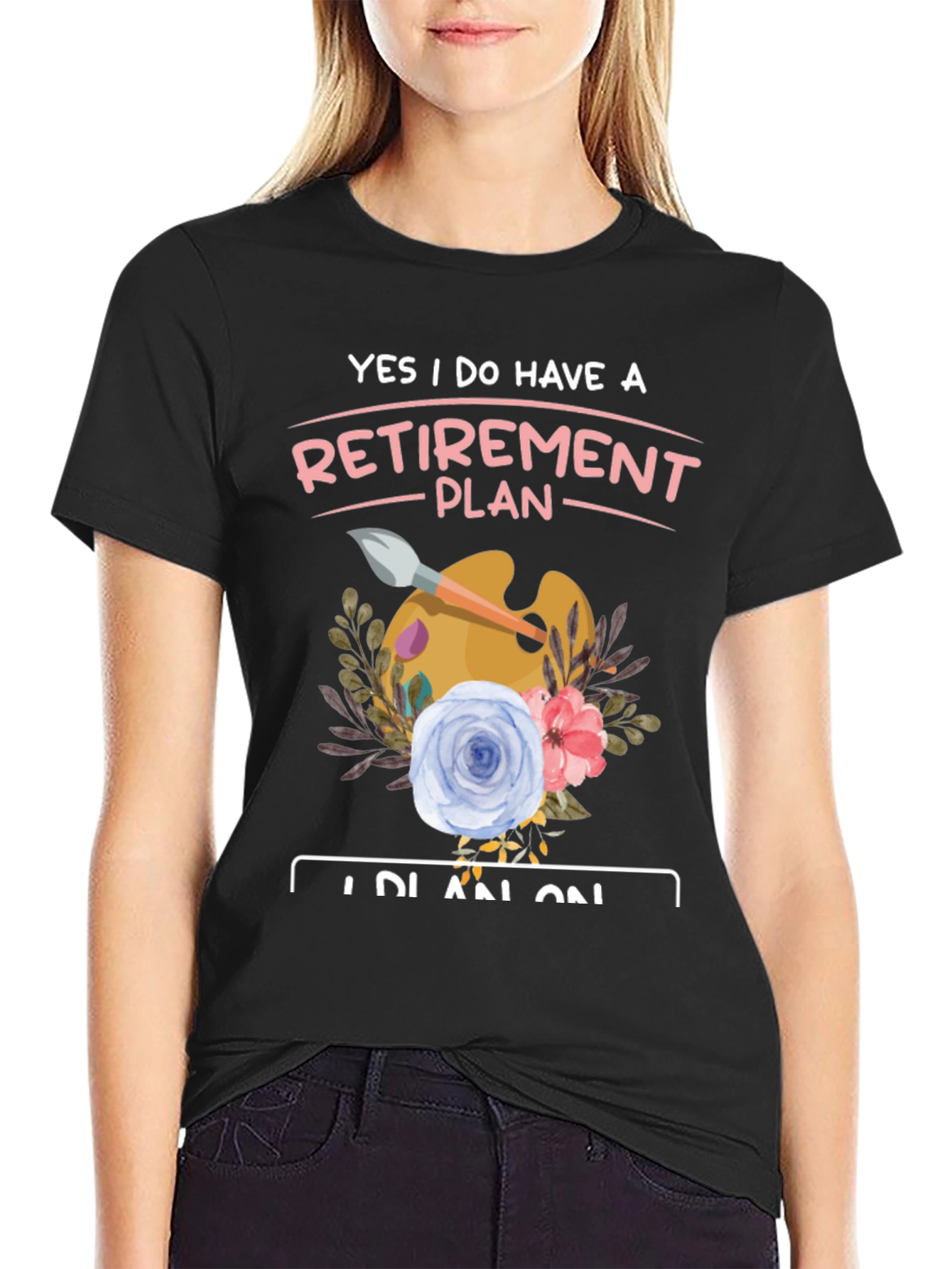 Retirement Plan Artist T-Shirt