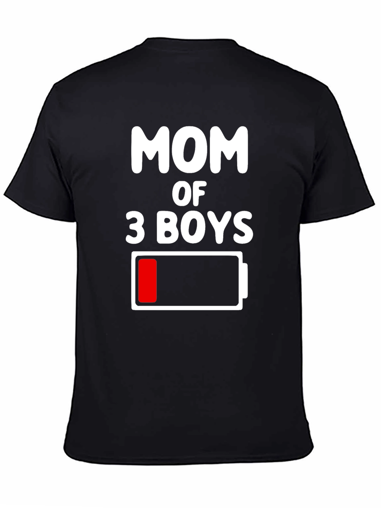 Mom of 3 Boys Low Battery Graphic Tee