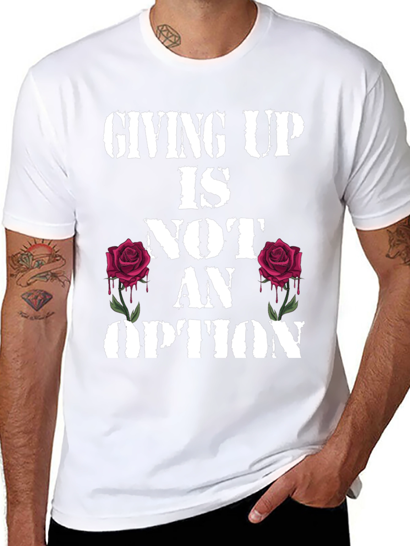 Giving Up Is Not An Option Rose Graphic Tee