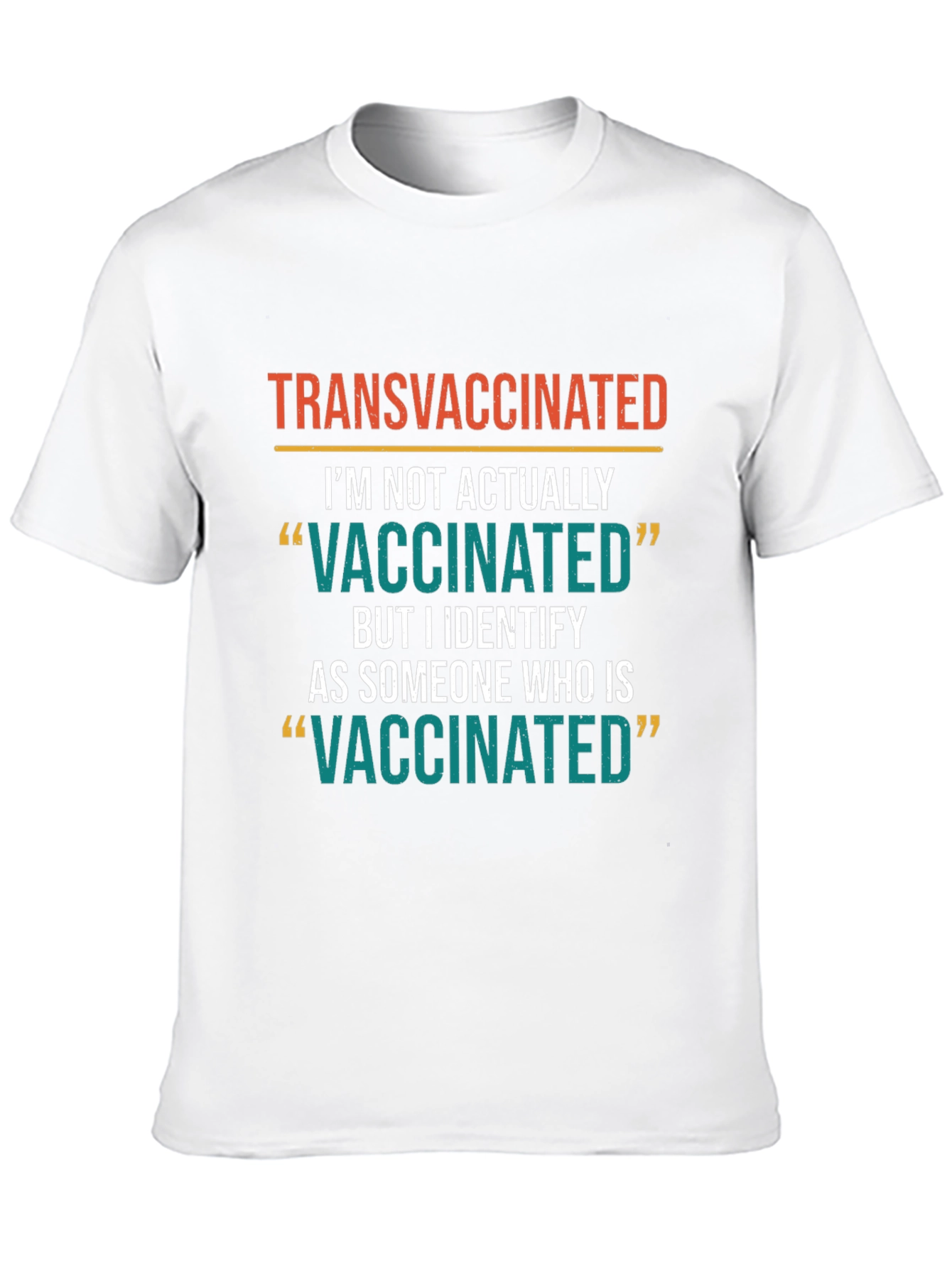 Transvaccinated Novelty Graphic T-Shirt