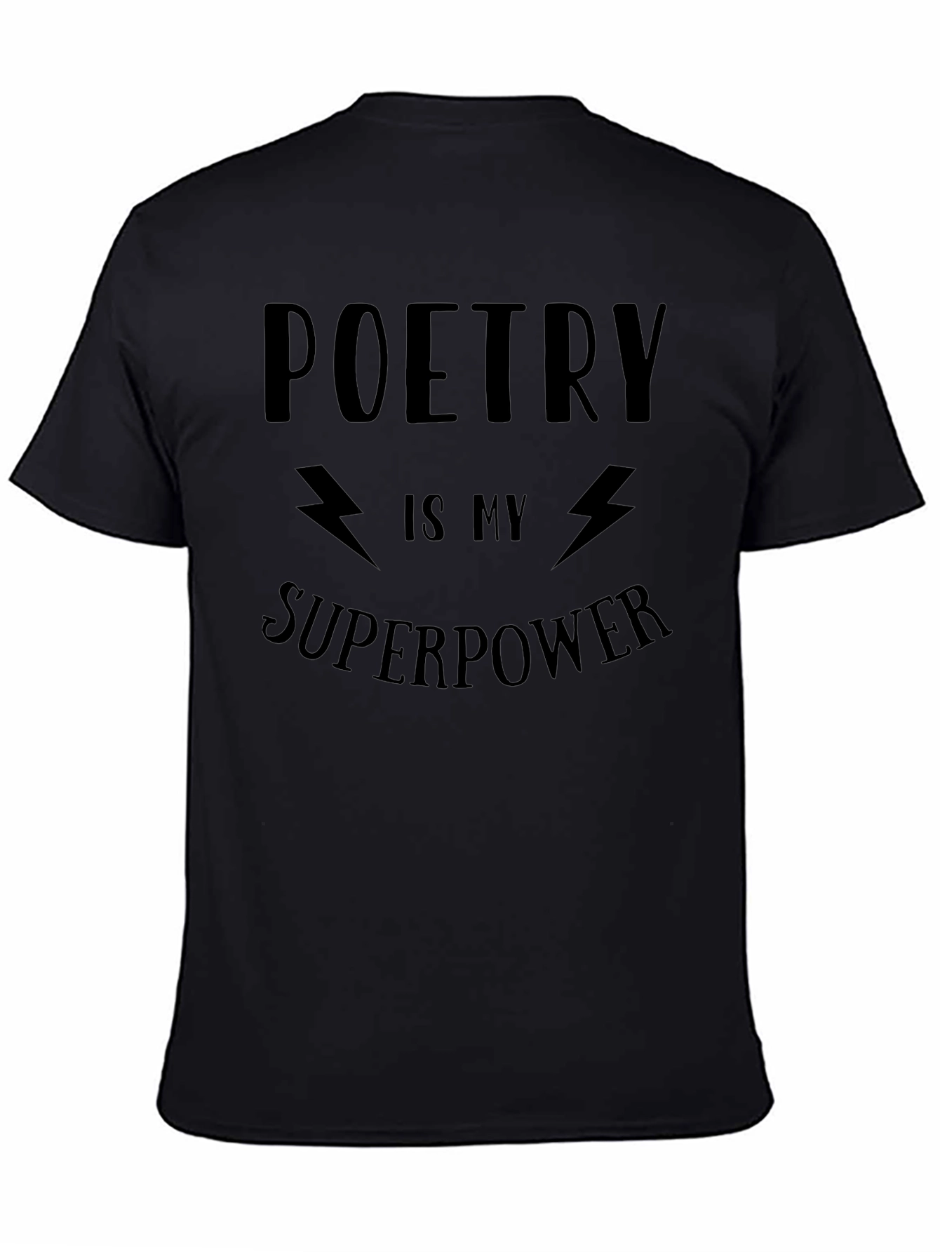 Poetry is My Superpower Black T-Shirt
