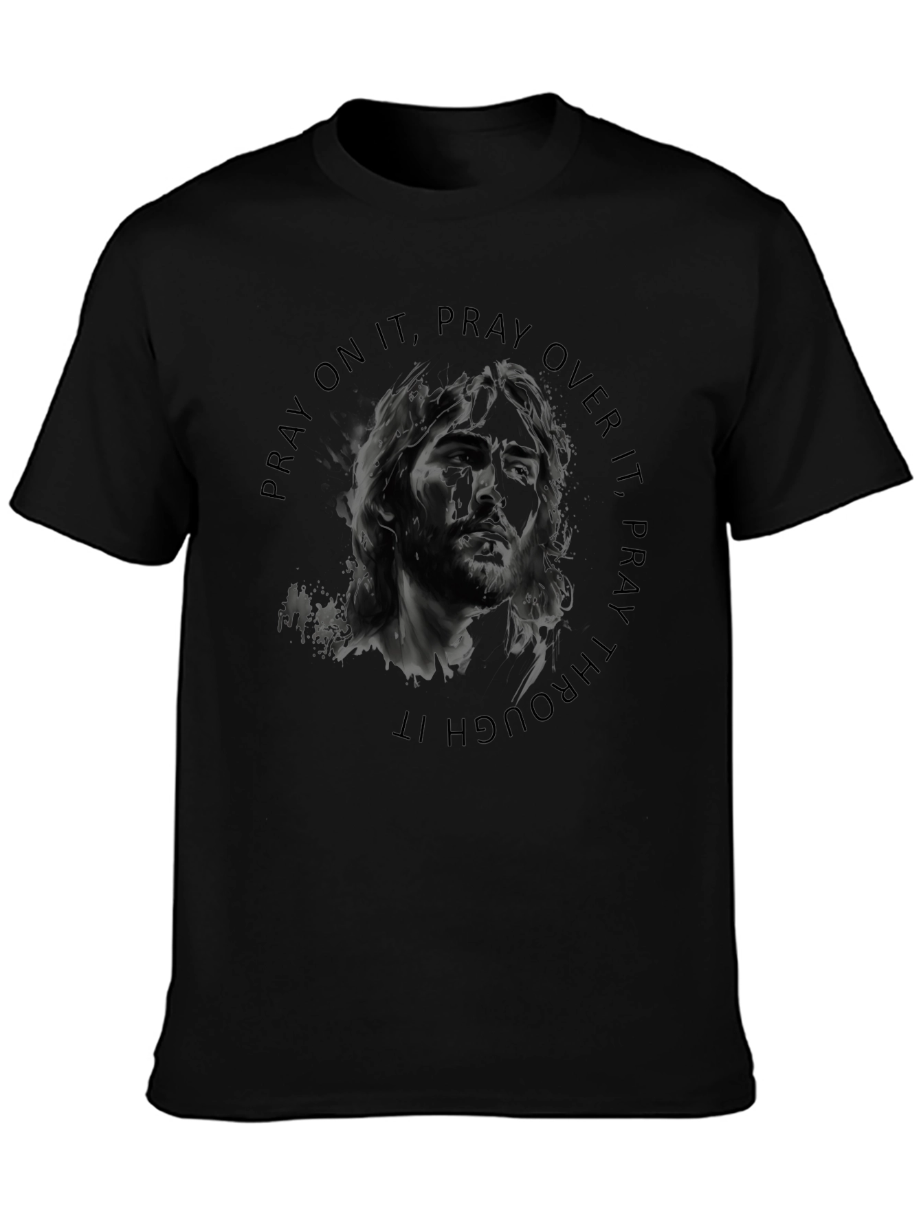 Pray On It Graphic T-Shirt - Soft Cotton Blend
