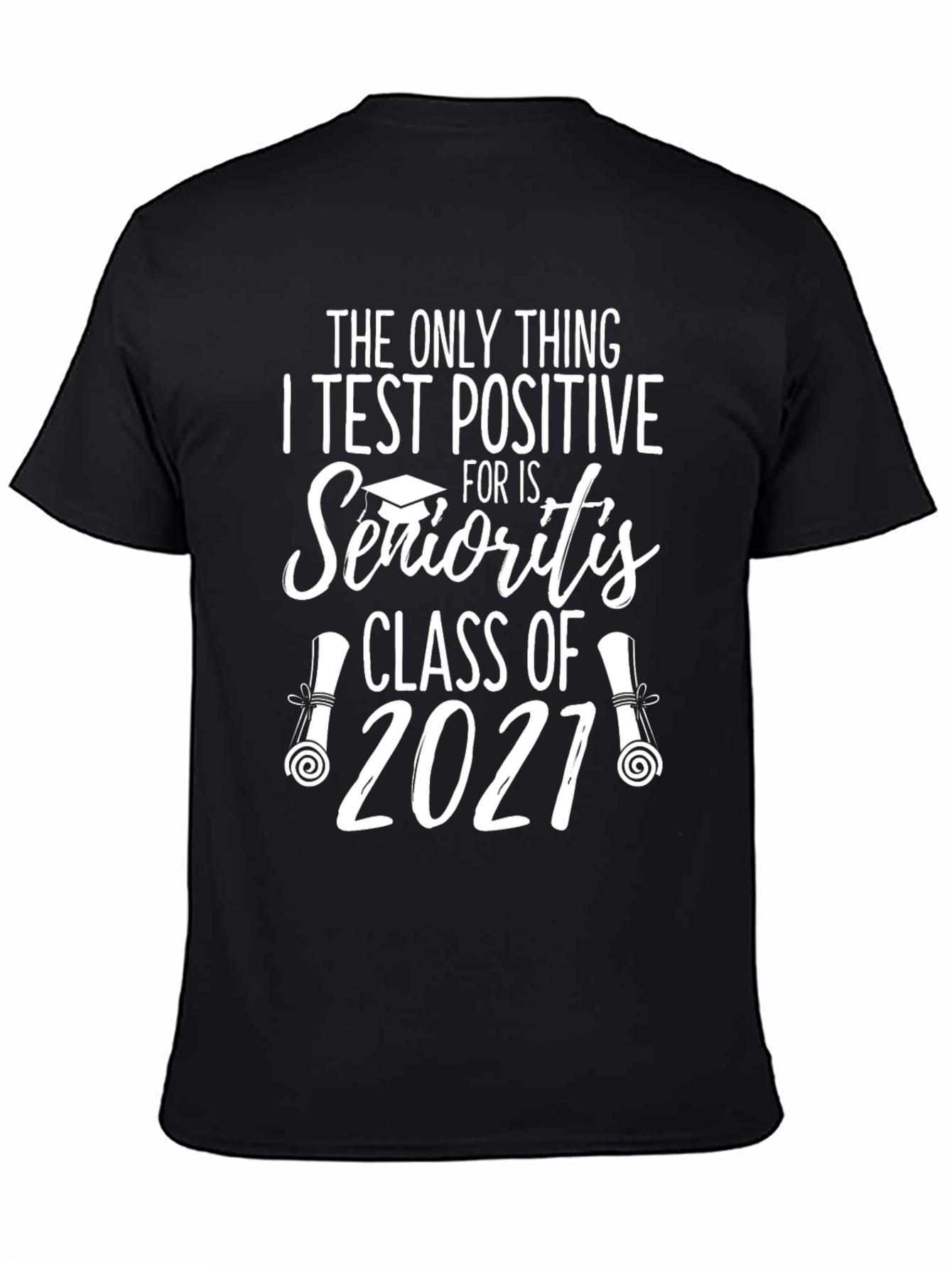 Senioritis Class of 2021 Graduation T-Shirt