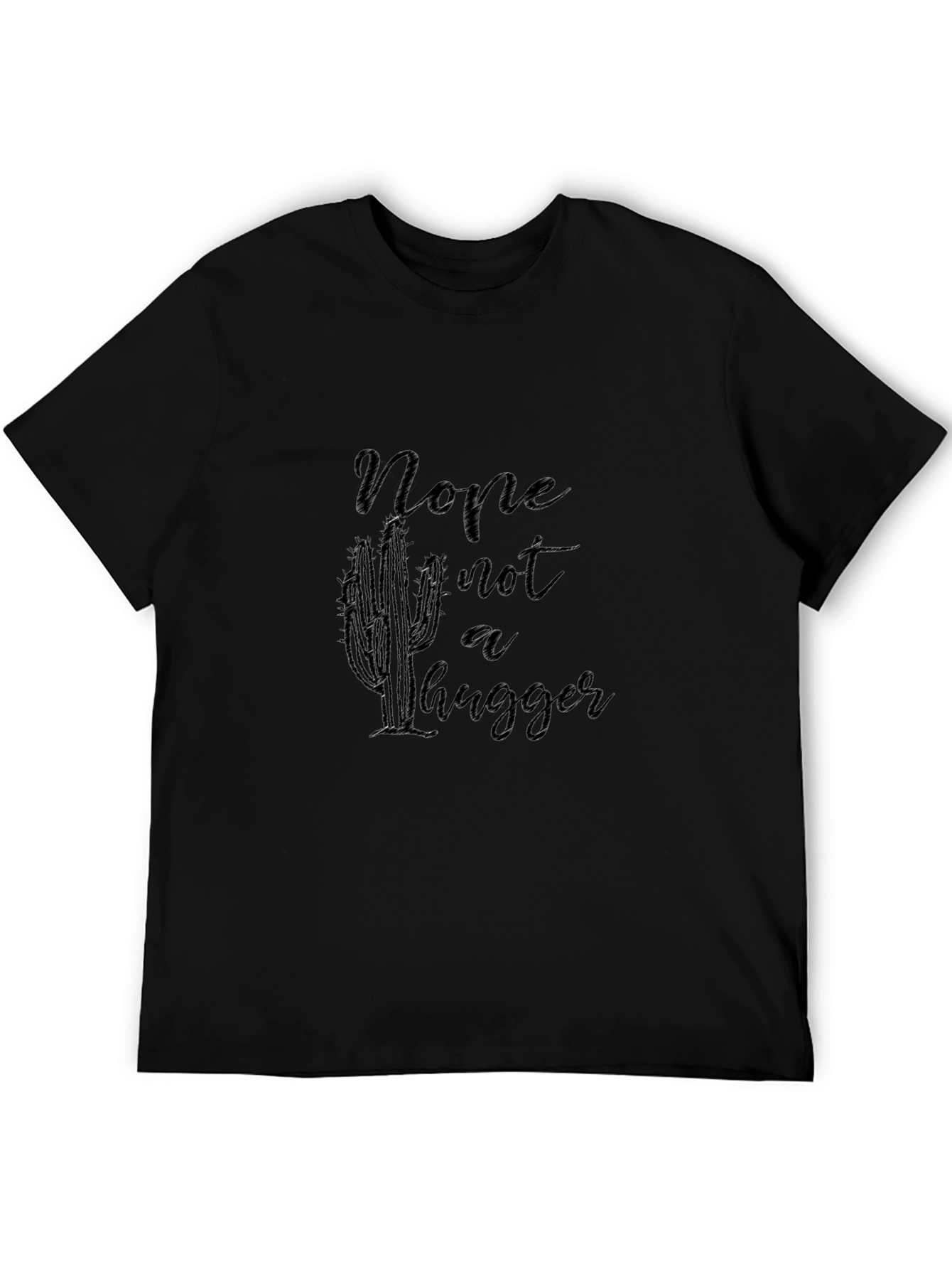 Nope Not a Hugger Cactus Graphic Black Tee Shirt
