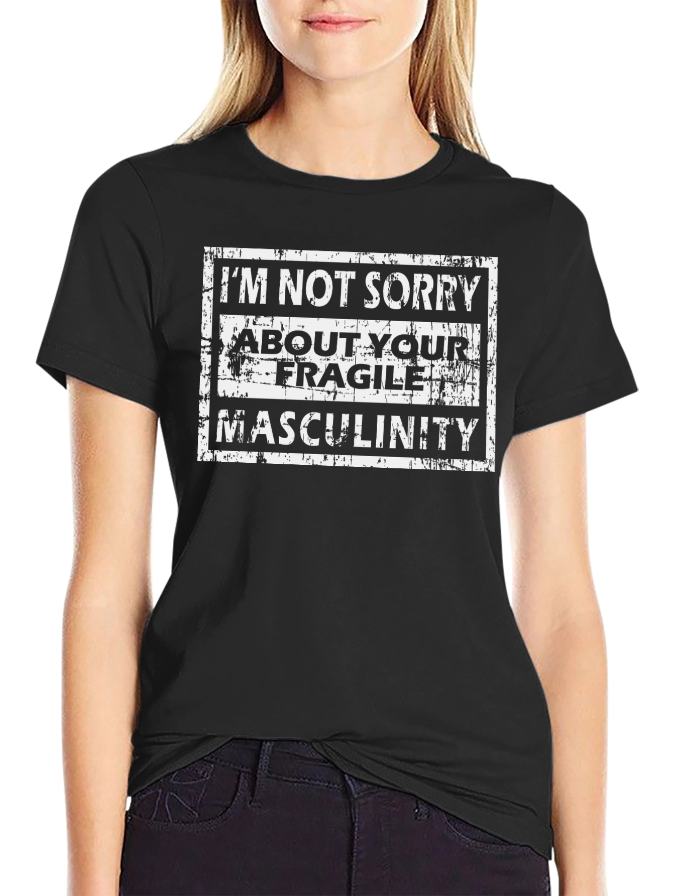Im Not Sorry T-Shirt - Fragile Masculinity Tee