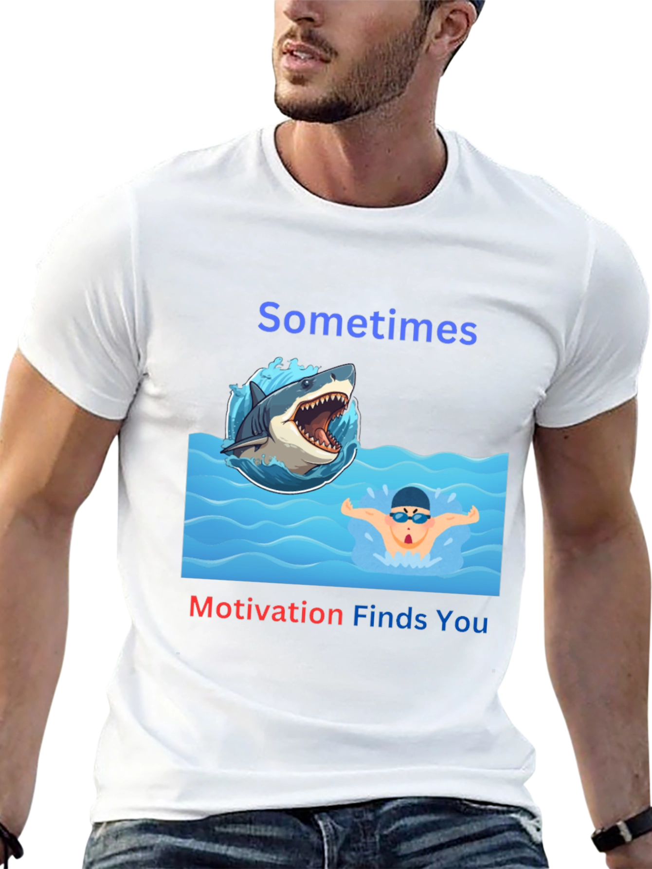 Sometimes Motivation Finds You T-Shirt