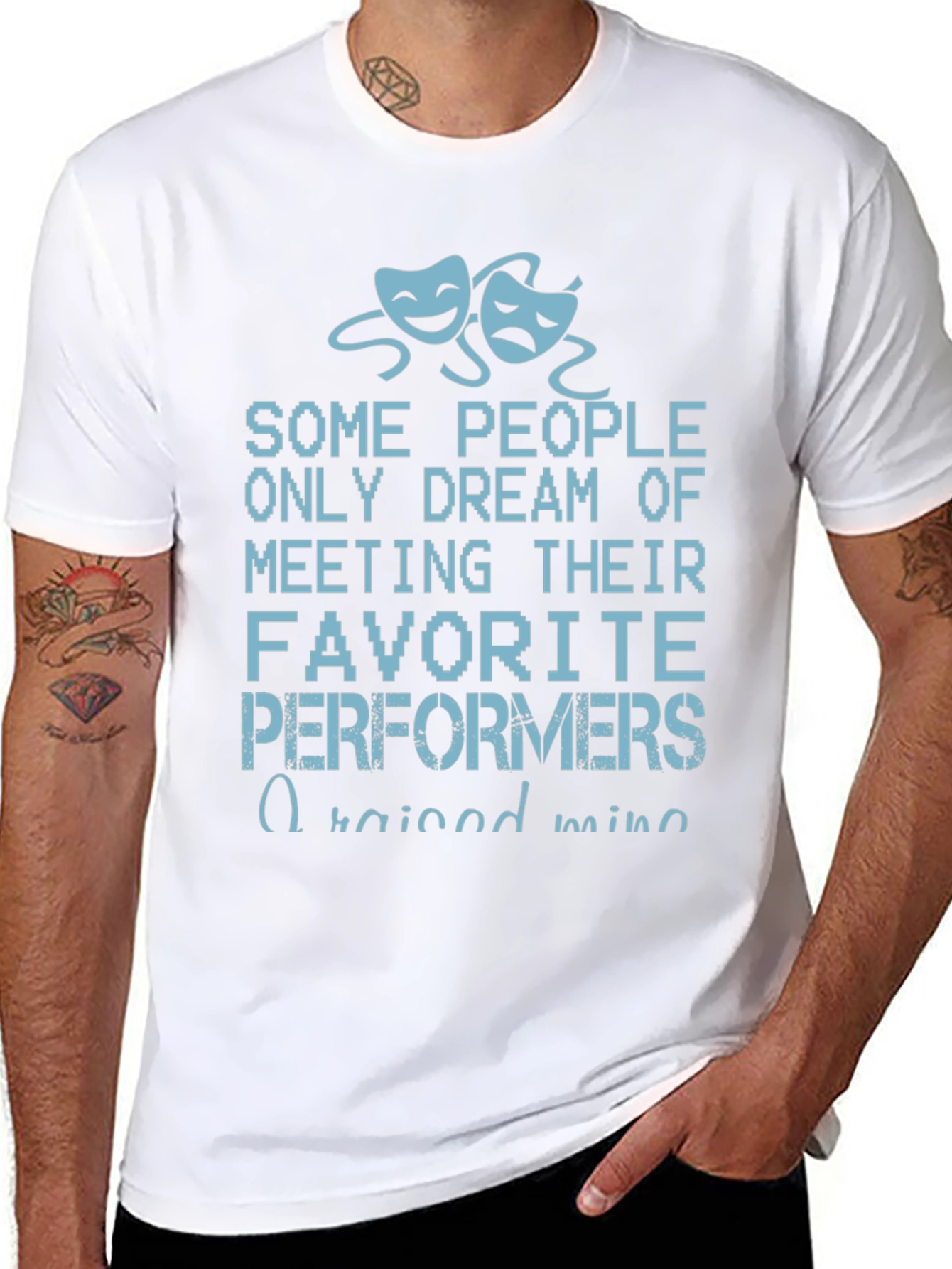 Drama Performer T-Shirt - Raised Mine