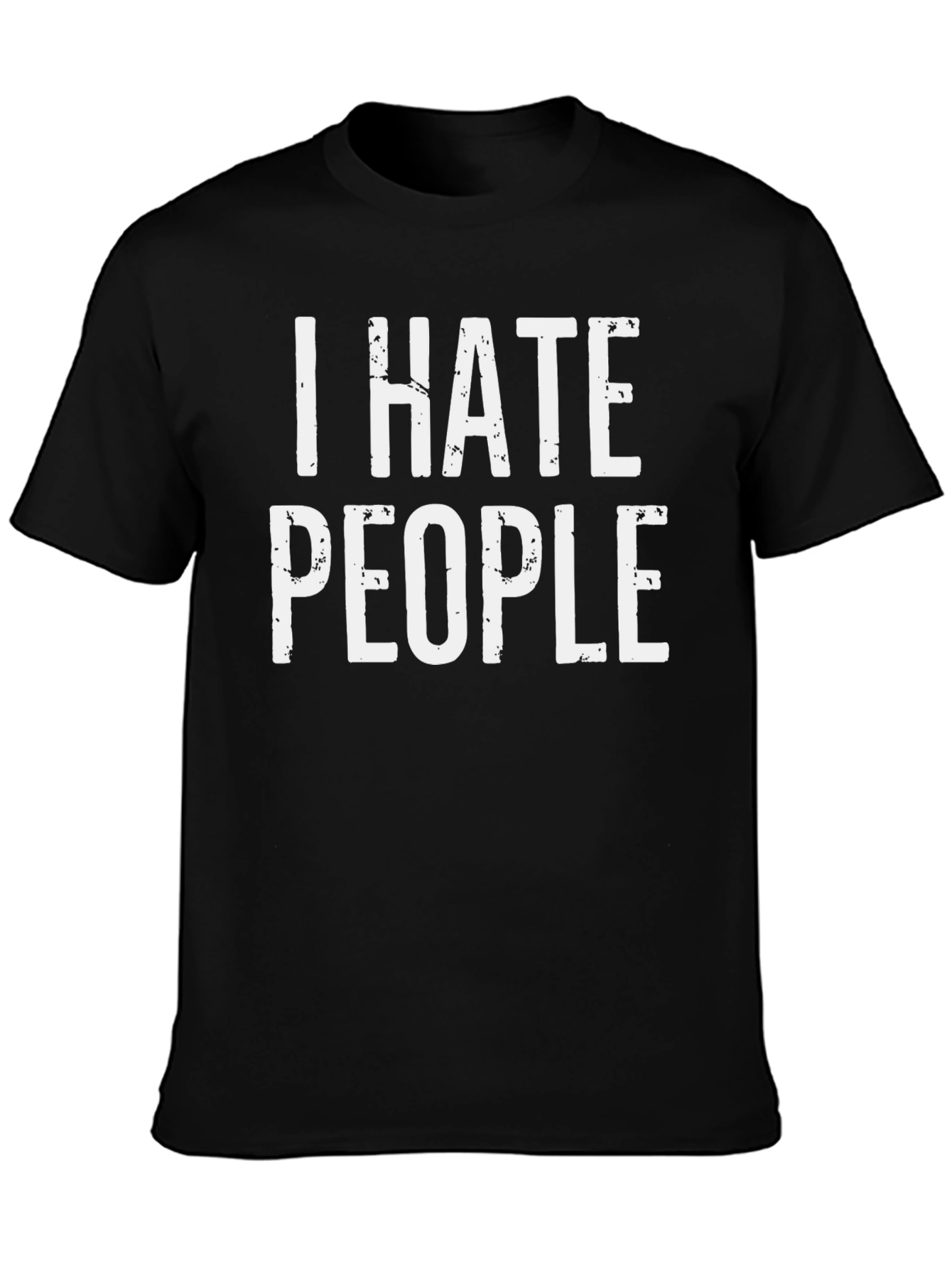 I Hate People Graphic Tee - Black T-Shirt