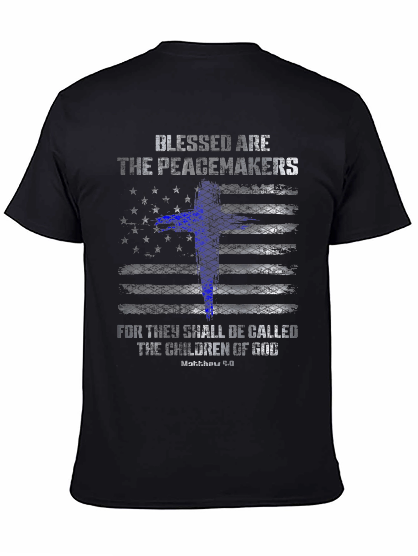 Blessed Are The Peacemakers T-Shirt