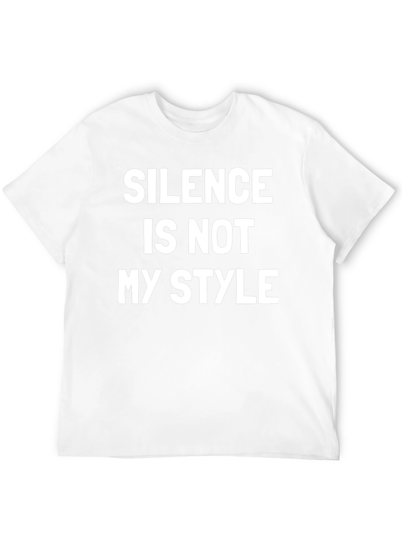 Silence is Not My Style T-Shirt