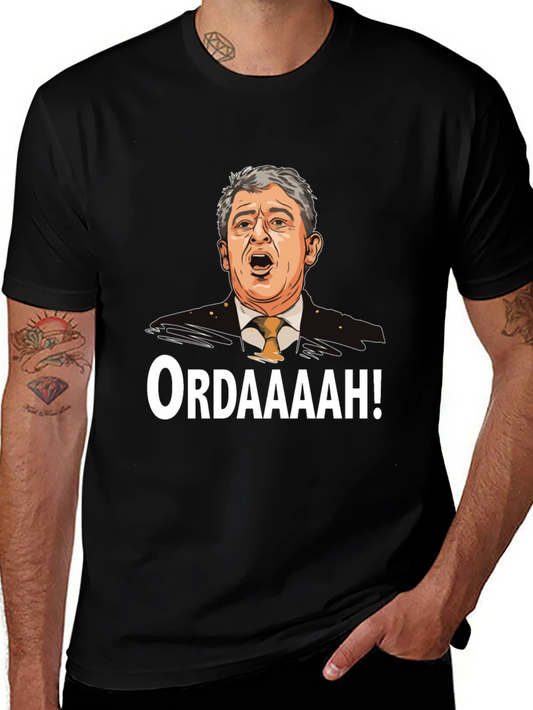 Ordaaaah T-Shirt - Funny Novelty Tee