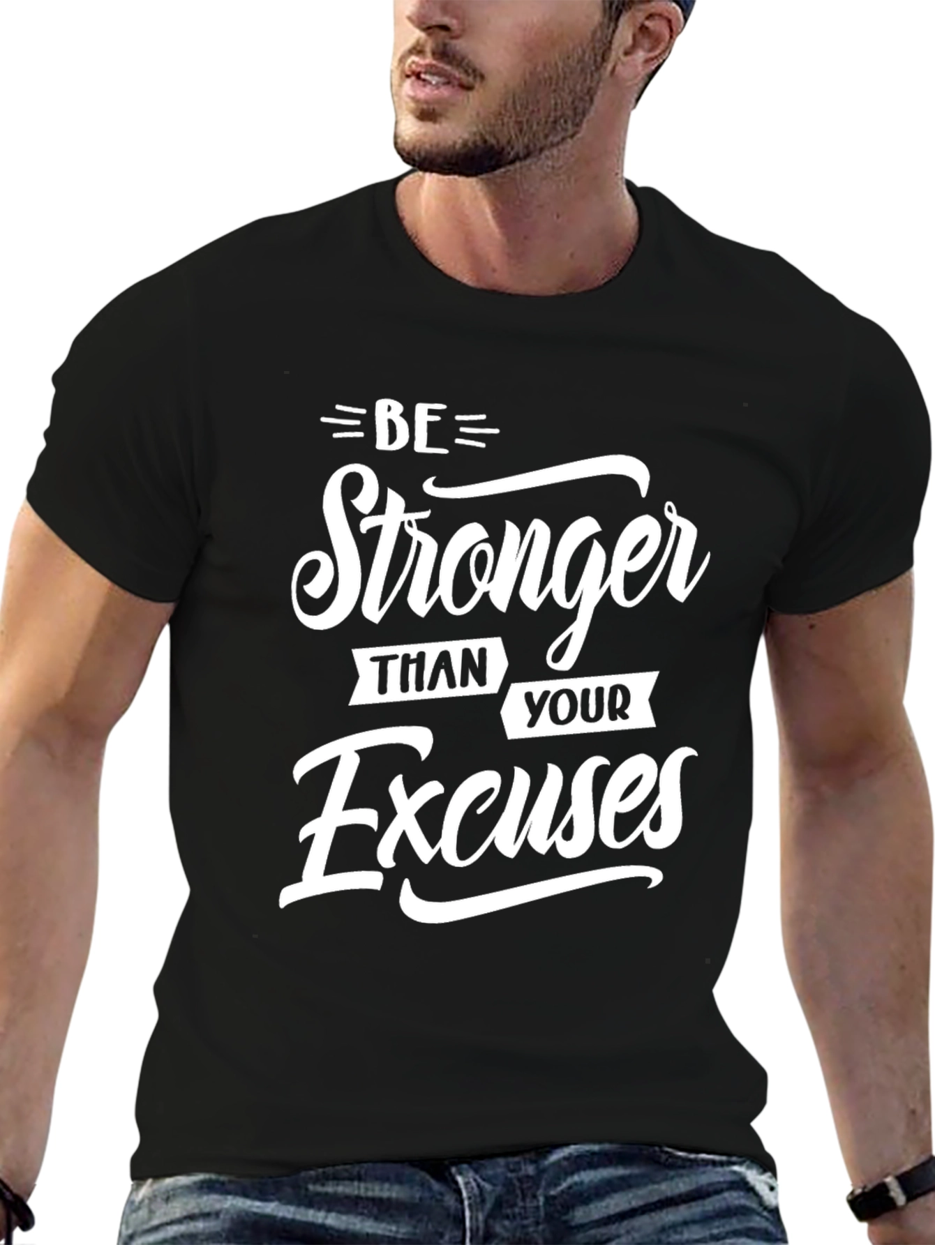 Be Stronger Than Excuses Black Graphic Tee