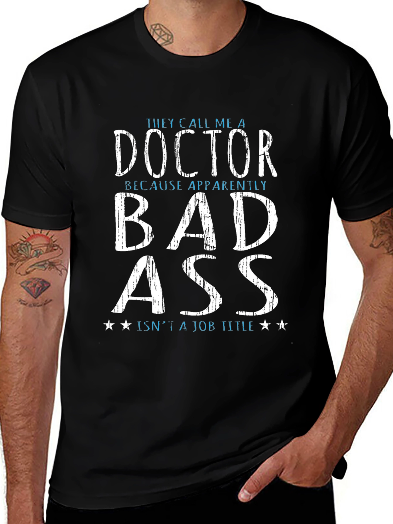 Funny Doctor Bad Ass T-Shirt