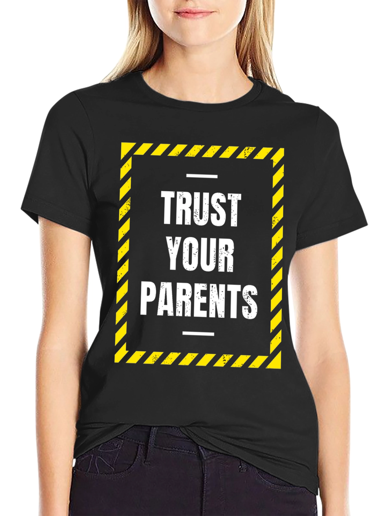 Trust Your Parents Graphic Tee