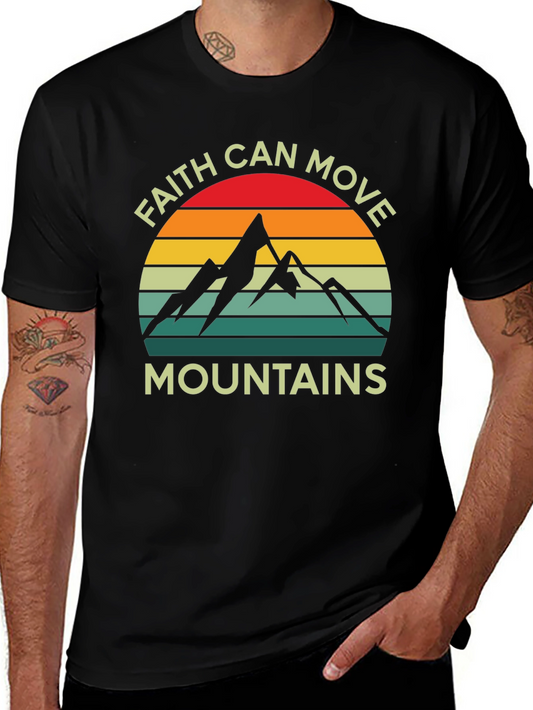 Faith Can Move Mountains Graphic T-Shirt
