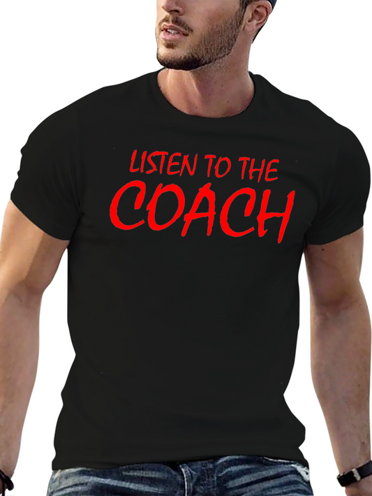 Listen To The Coach Graphic T-Shirt