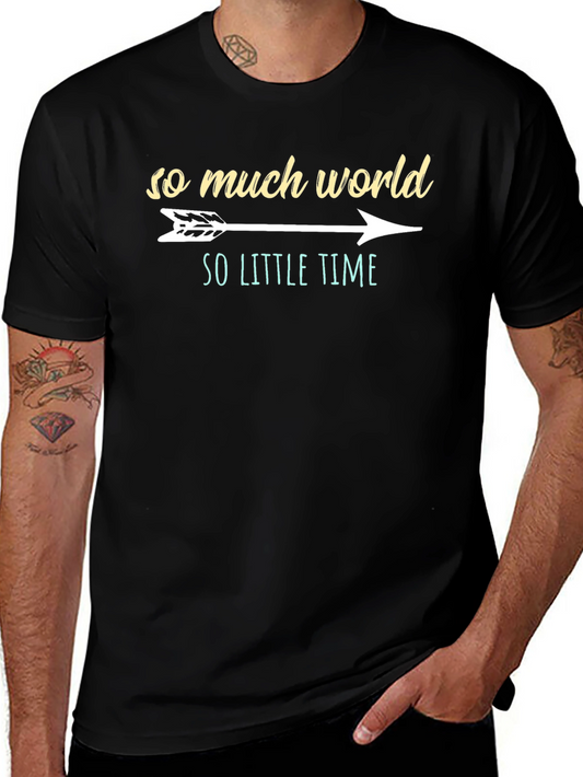 So Much World So Little Time Graphic Tee