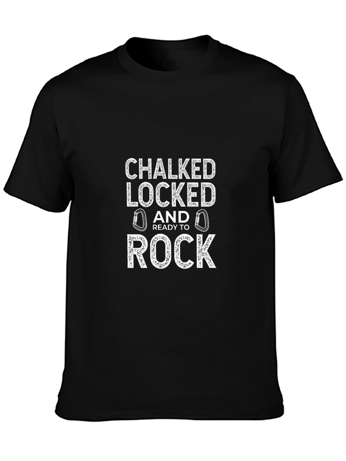 Chalked Locked Ready to Rock Climbing T-Shirt