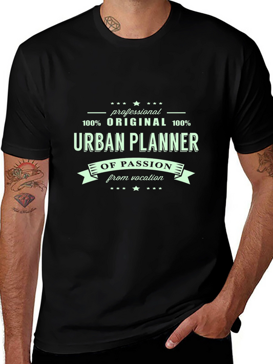 Urban Planner Passion T-Shirt - Original Design