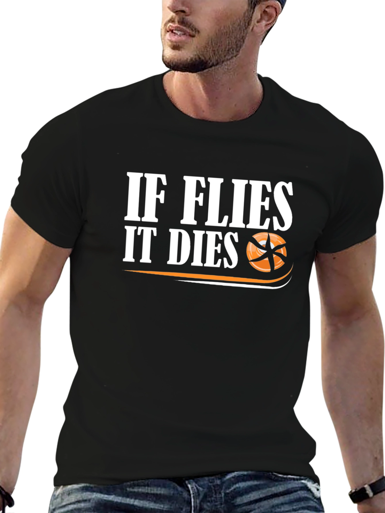 If Flies It Dies Graphic T-Shirt