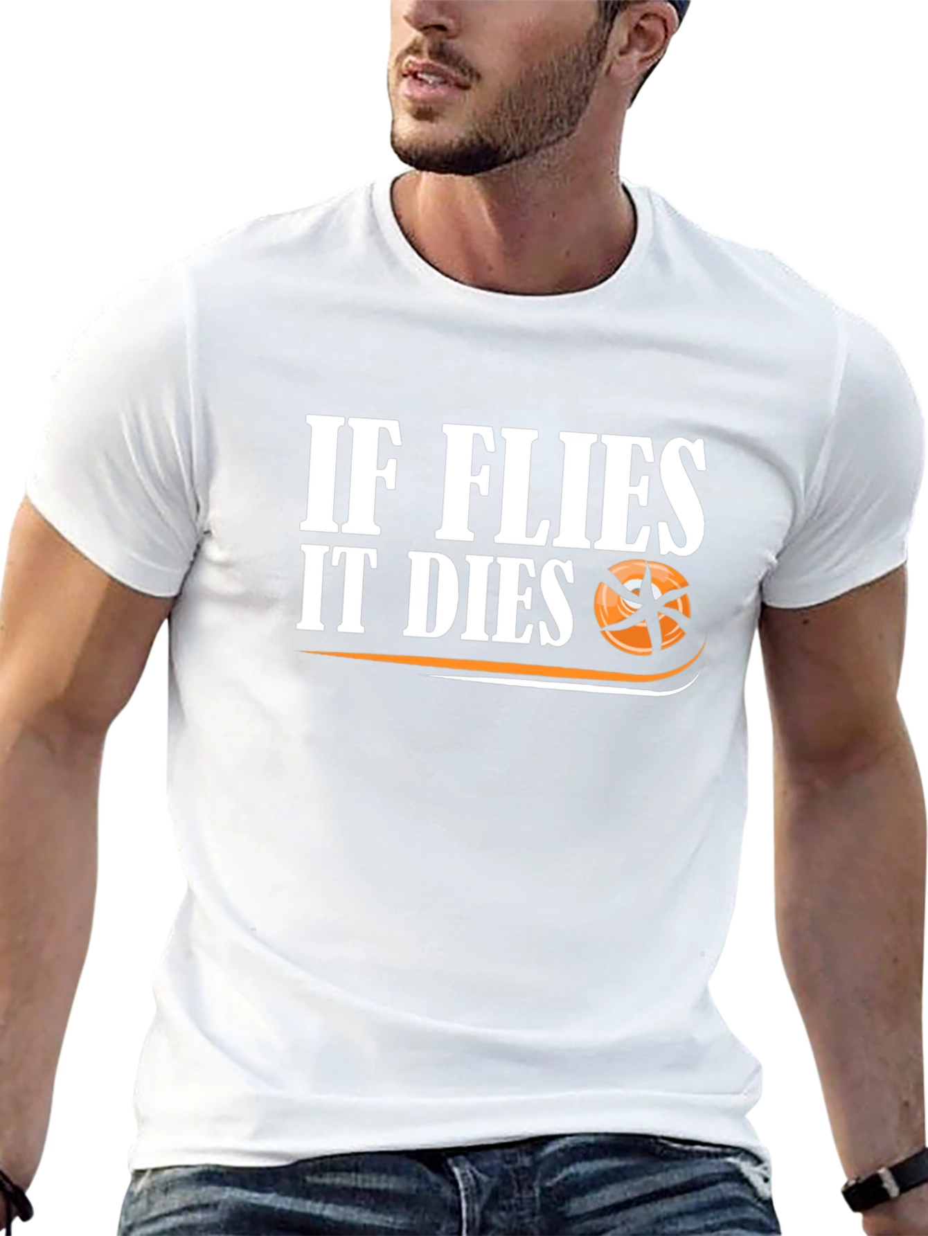 If Flies It Dies Graphic T-Shirt