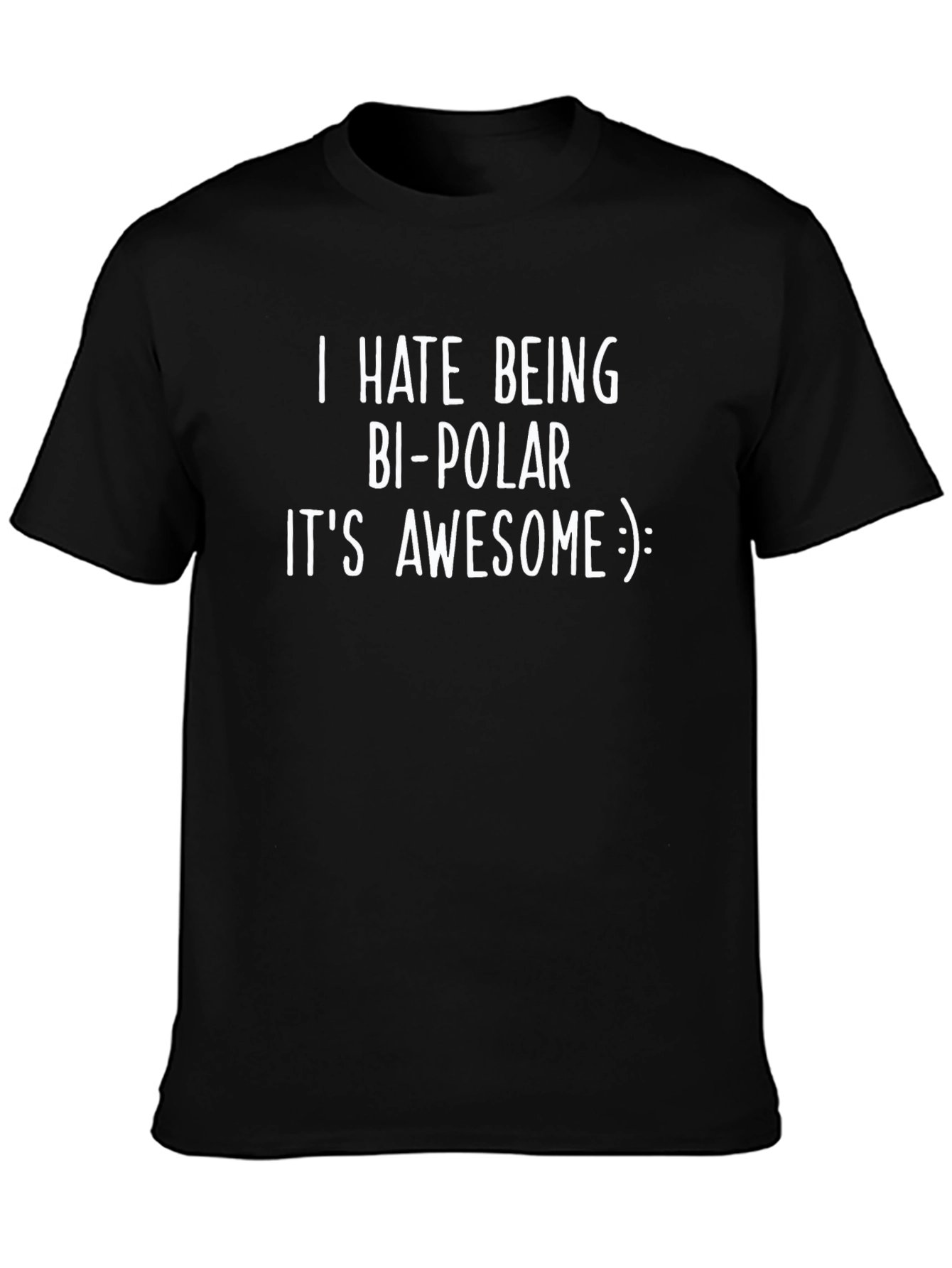 Bi-Polar Awesome Slogan Tee