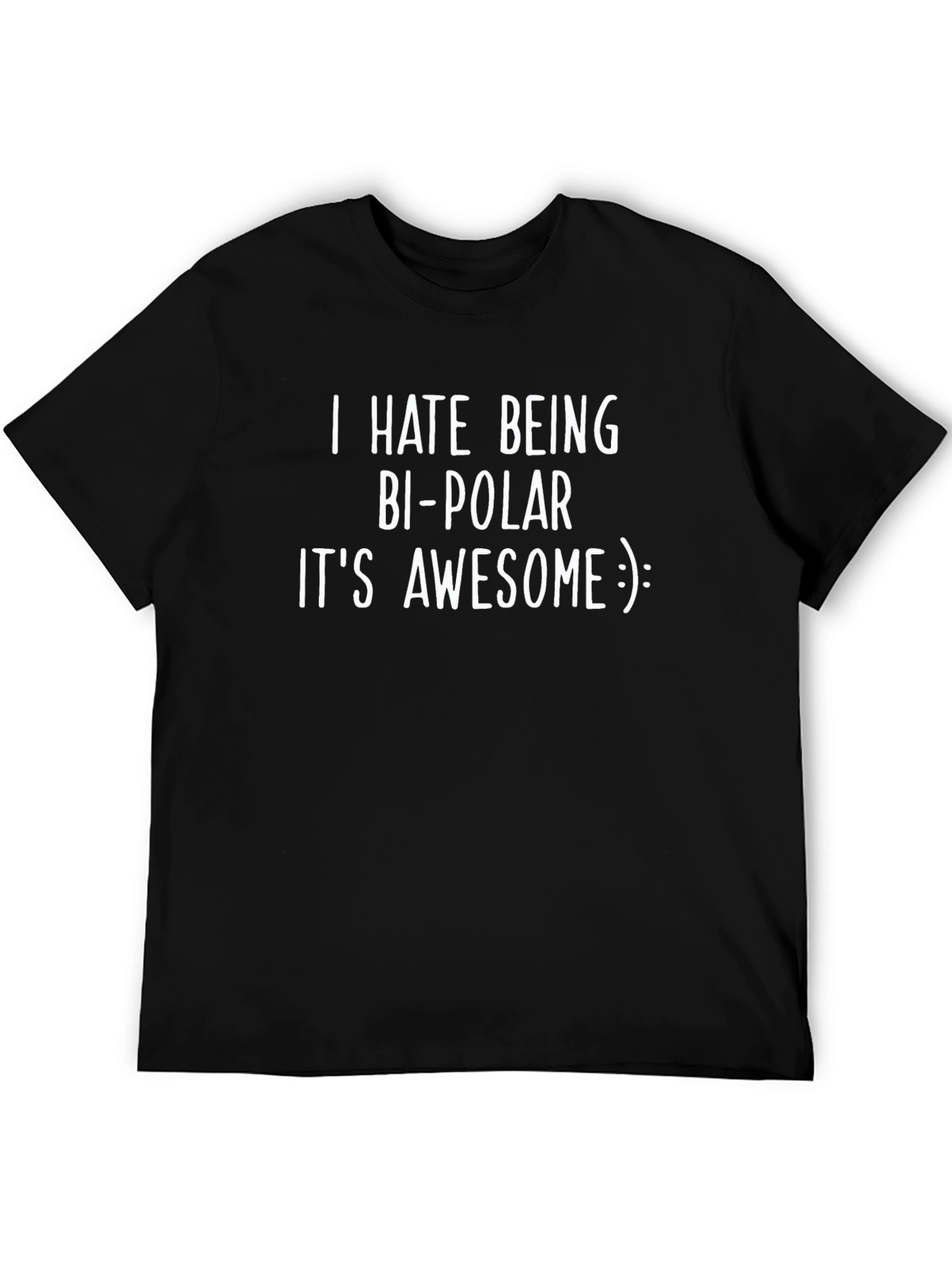 Bi-Polar Awesome Slogan Tee