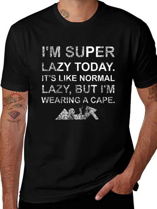 Funny Lazy Today T-Shirt